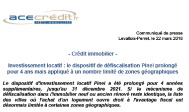 – Crédit immobilier – Investissement locatif : le dispositif de défiscalisation Pinel prolongé pour 4 ans mais appliqué à un nombre limité de zones géographiques