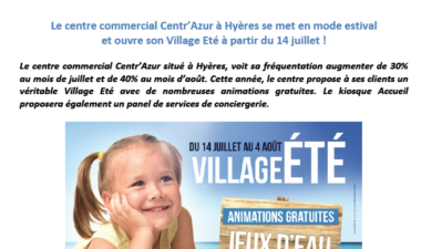 Centr’Azur à Hyères ouvre son Village Eté à partir du 14 juillet !