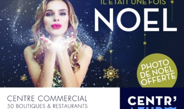 De nombreuses animations au centre commercial Centr’Azur à Hyères pour les fêtes de fin d’année !